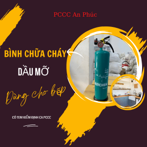 bình chữa cháy dầu mỡ